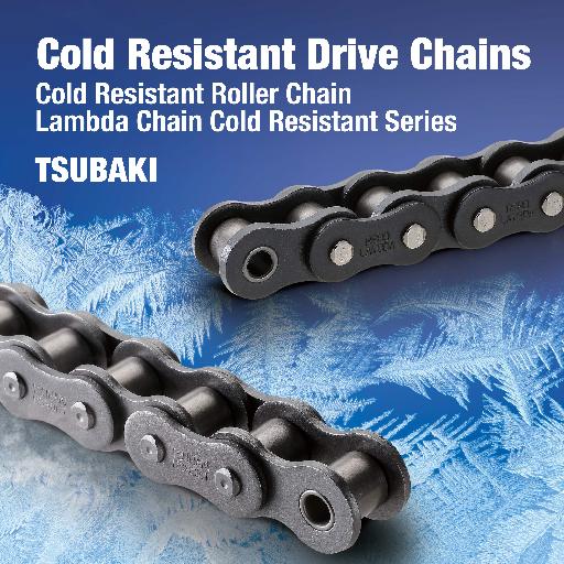 Xích Lambda TSUBAKI dòng chịu lạnh - Giải pháp truyền động tối ưu cho môi trường nhiệt độ thấp